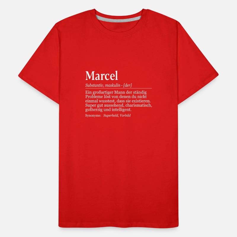 Marcel Definition Namenstag Geburtstag Name Männer Premium Bio T-Shirt