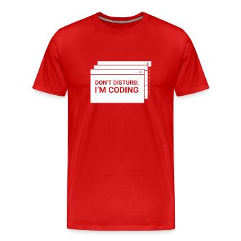 Stören Sie Nicht Ich Programmiere Coder Coding - Männer Premium Bio T-Shirt - Rot - Vorne - Damien (186cm)