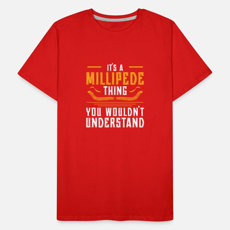 Funny, it's a centipede thing, Men's Premium Organic T-Shirt