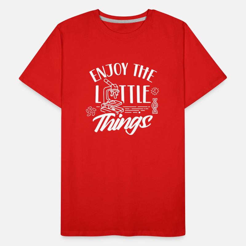 Enjoy the little things Microscope Microscopes Men's Premium Organic T-Shirt