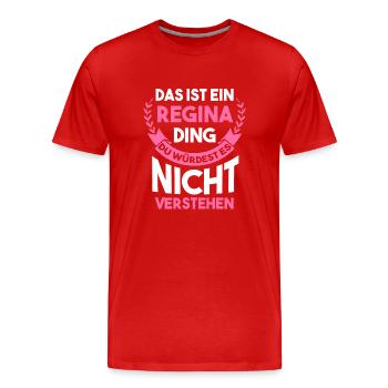 Vorname Regina - Männer Premium Bio T-Shirt - Rot - Vorne - Damien (186cm)