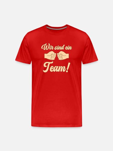 Wir sind ein Team - Männer Premium Bio T-Shirt - Rot