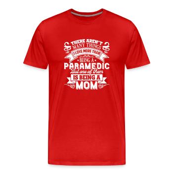 Paramedic Love Being Paramedic Mom - Men's Premium Organic T-Shirt - red - Front - Damien (186cm)