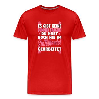 Verkäuferin Muttertag Einzelhandel Verkäufer - Männer Premium Bio T-Shirt - Rot - Vorne - Damien (186cm)