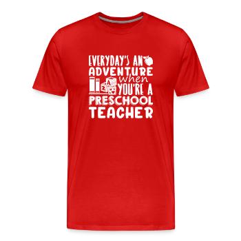 Preschool Teacher You're A Preschool Teacher - Men's Premium Organic T-Shirt - red - Front - Damien (186cm)