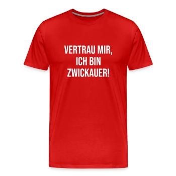 Zwickau Vertrauen - Männer Premium Bio T-Shirt - Rot - Vorne - Damien (186cm)