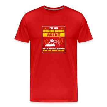 Insurance agent No miracle worker Funny - Men's Premium Organic T-Shirt - red - Front - Damien (186cm)