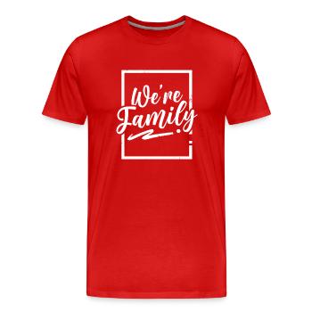 Wir Sind Eine Familie Familientreffen Verwandte - Männer Premium Bio T-Shirt - Rot - Vorne - Damien (186cm)