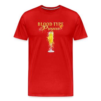 Enterrement de vie de jeune fille Groupe sanguin Prosecco - T-shirt bio Premium Homme - rouge - Devant - Damien (186cm)