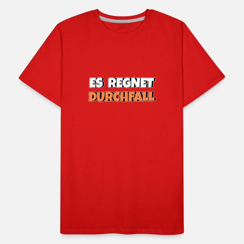 Es regnet Durchfall Männer Premium Bio T-Shirt