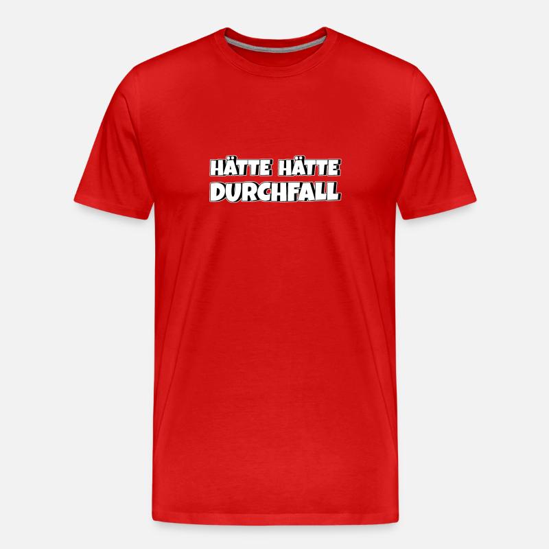 Hätte Hätte Durchfall - Männer Premium Bio T-Shirt - Rot