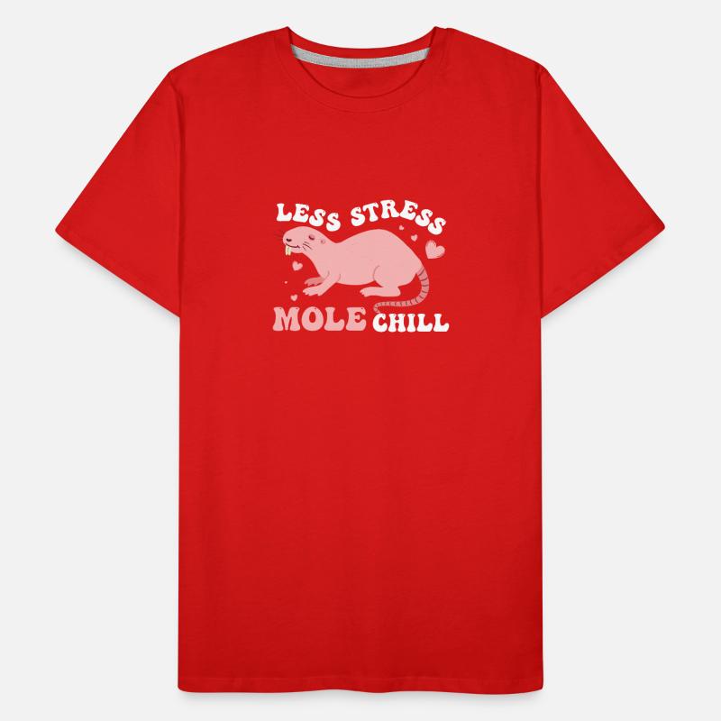 Funny Less Stress Mole Chill A Mole Puns Lover Männer Premium Bio T-Shirt