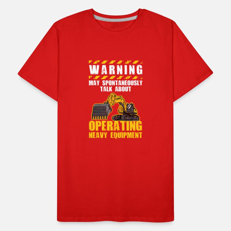 Construction machinery operator Excavator driver Excavator driver Construction workers Men's Premium Organic T-Shirt