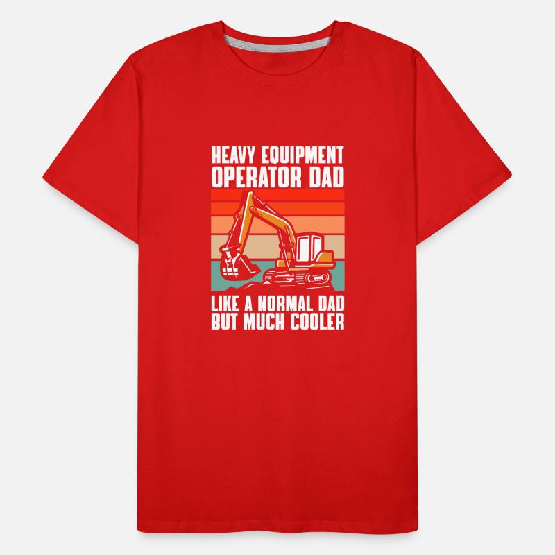Construction machinery operator Excavator driver Excavator driver Construction workers Men's Premium Organic T-Shirt
