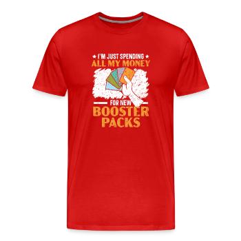 Je dépense tout mon argent pour de nouveaux boosters - T-shirt bio Premium Homme - rouge - Devant - Damien (186cm)