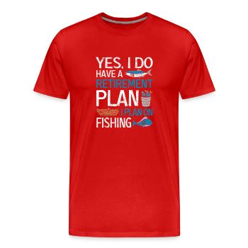 Oui, j’ai un plan de retraite, j’ai l’intention de - T-shirt bio Premium Homme - rouge - Devant - Damien (186cm)