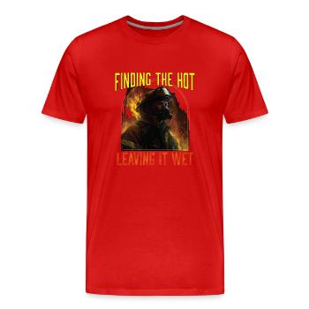 Trouver le chaud en le laissant mouillé pompier pompier - T-shirt bio Premium Homme - rouge - Devant - Damien (186cm)