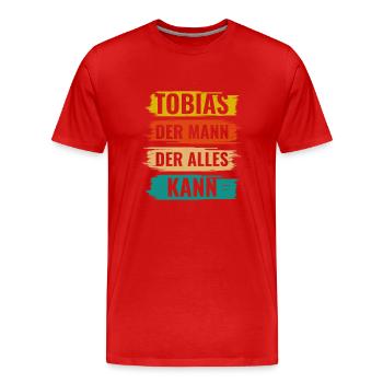 Tobias Der Mann Der Alles Kann Vorname Tobias - Männer Premium Bio T-Shirt - Rot - Vorne - Damien (186cm)