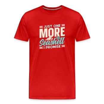 Nur Noch Eine Muschel Ich Verspreche Es Muscheln - Männer Premium Bio T-Shirt - Rot - Vorne - Damien (186cm)