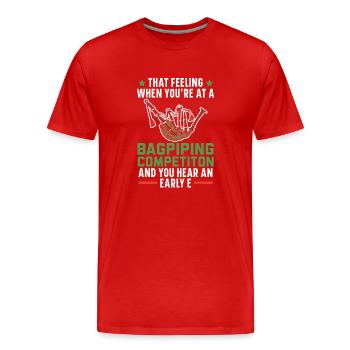 Le sentiment lorsque vous entendez une cornemuse électronique précoce - T-shirt bio Premium Homme - rouge - Devant - Damien (186cm)