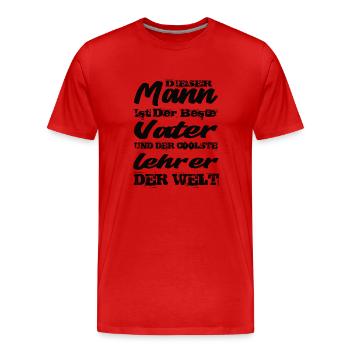 Lehrer - Männer Premium Bio T-Shirt - Rot - Vorne - Damien (186cm)