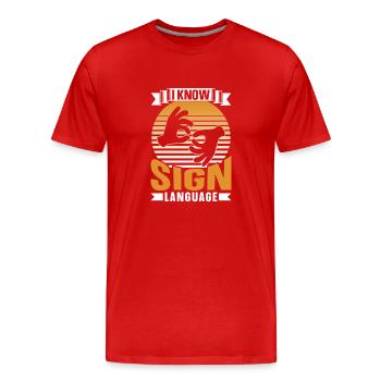 Ich Kann Gebärdensprache Awareness Gebärden Gestik - Männer Premium Bio T-Shirt - Rot - Vorne - Damien (186cm)
