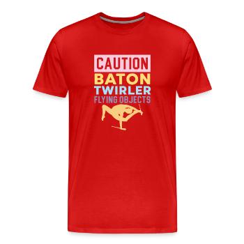 Vorsicht Baton Twirler Fliegende Objekte Baton Twi - Männer Premium Bio T-Shirt - Rot - Vorne - Damien (186cm)