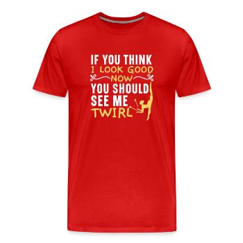 If you think I look good, you should - Men's Premium Organic T-Shirt - red - Front - Damien (186cm)