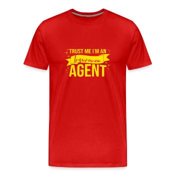 Trust Me Im An Insurance Agent Consultant Broker - Männer Premium Bio T-Shirt - Rot - Vorne - Damien (186cm)