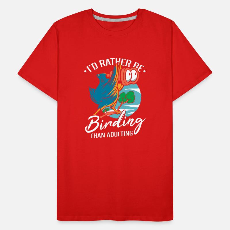 Je préfère observer les oiseaux T-shirt bio Premium Homme