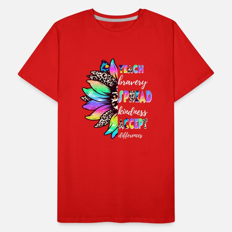 Teach Bravery Spread Kindness Accept Differences Men's Premium Organic T-Shirt