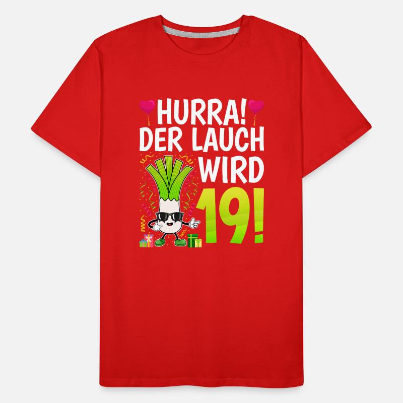 Hurra der Lauch wird 19 Männer Premium Bio T-Shirt