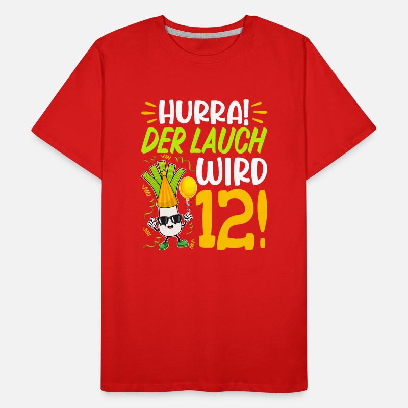 Hurra der Lauch wird 12 Geburtstag Männer Premium Bio T-Shirt