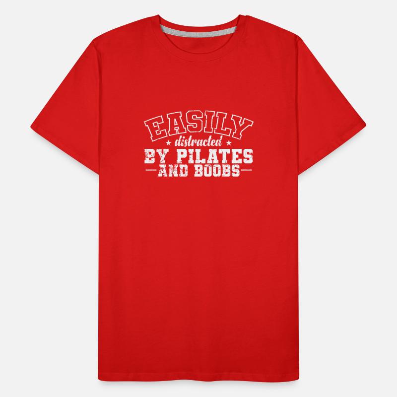 Easily Distracted by Pilates and Boobs Men's Premium Organic T-Shirt