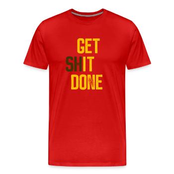 Get it done - Motivation - Männer Premium Bio T-Shirt - Rot - Vorne - Damien (186cm)