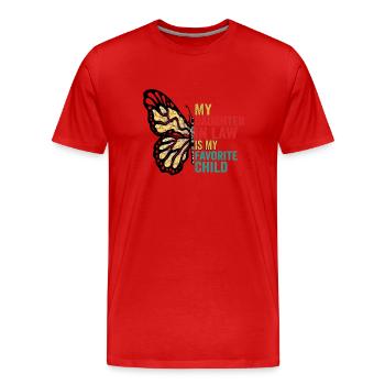 My Daughter in Law Is My Favorite Child Butterfly - Men's Premium Organic T-Shirt - red - Front - Damien (186cm)