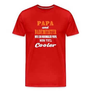Papa und Bademeister - Männer Premium Bio T-Shirt - Rot - Vorne - Damien (186cm)