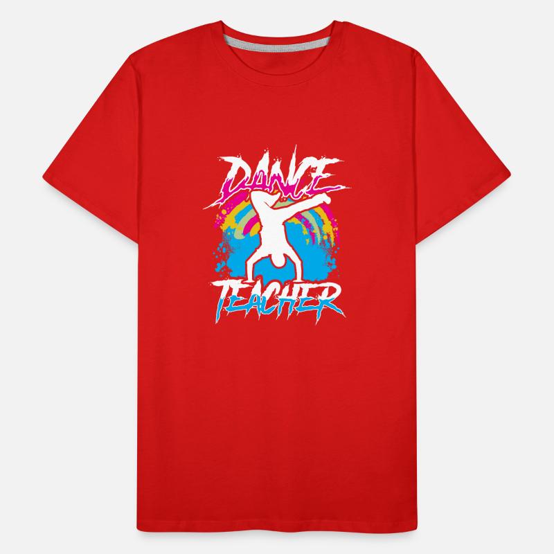 Professeur de danse Professeur de danse École de danse Cours de danse T-shirt bio Premium Homme