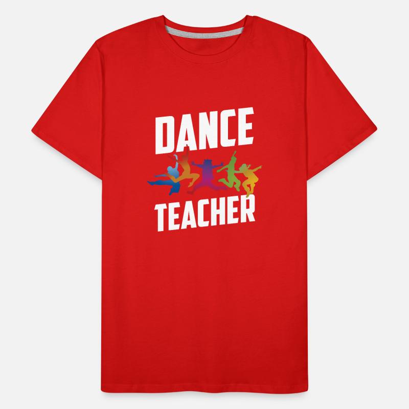 Professeur de danse Cours de danse Professeur de danse École de danse T-shirt bio Premium Homme