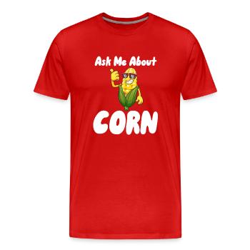 Fragen Sie mich nach Mais - Männer Premium Bio T-Shirt - Rot - Vorne - Damien (186cm)