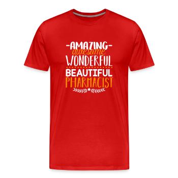 Pharmacist Beautiful Pharmacist - Men's Premium Organic T-Shirt - red - Front - Damien (186cm)