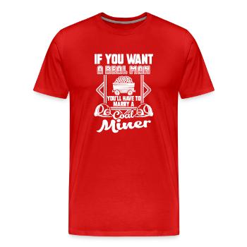 Coal Miner Marry A Coal Miner - Men's Premium Organic T-Shirt - red - Front - Damien (186cm)