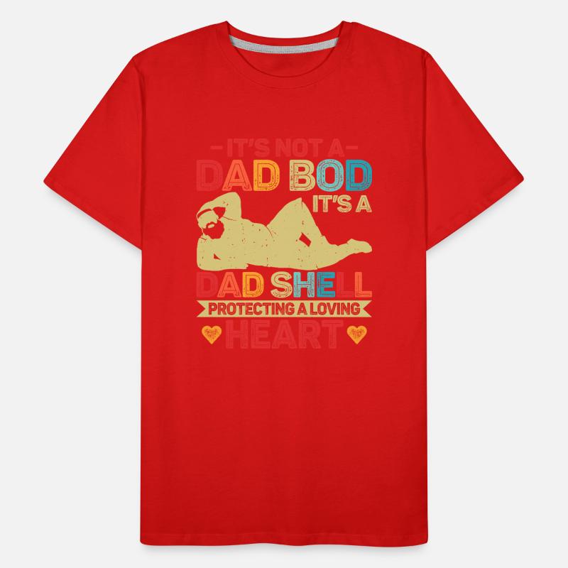 It's Not a Dad Bod Father's day Men's Premium Organic T-Shirt