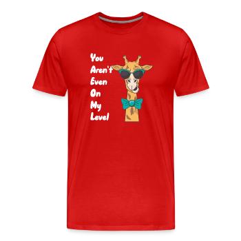Du bist nicht mal auf meinem Niveau - Männer Premium Bio T-Shirt - Rot - Vorne - Damien (186cm)