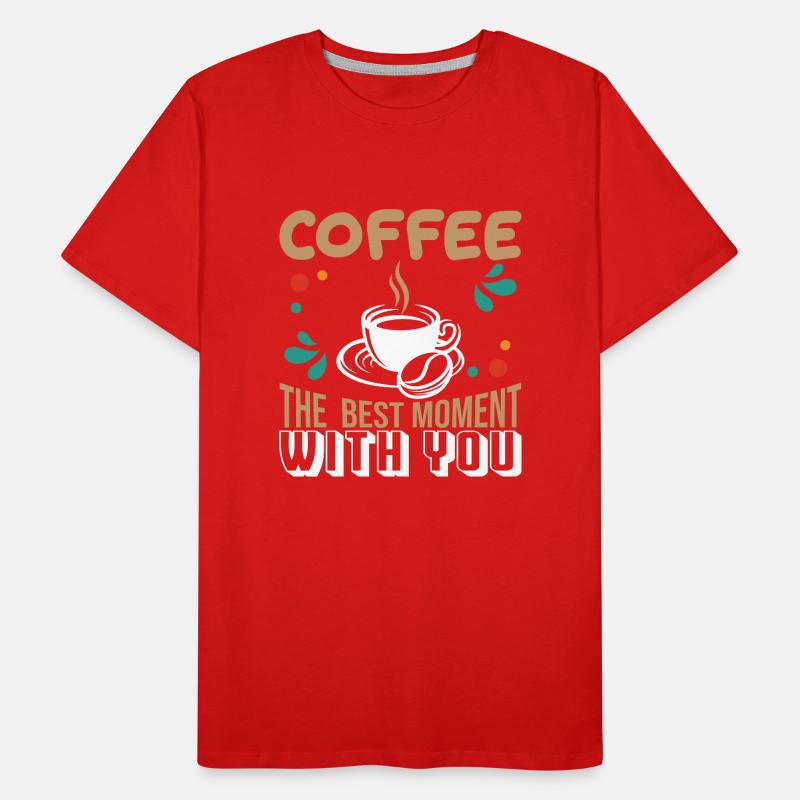 Kaffee Der beste Moment mit dir Männer Premium Bio T-Shirt