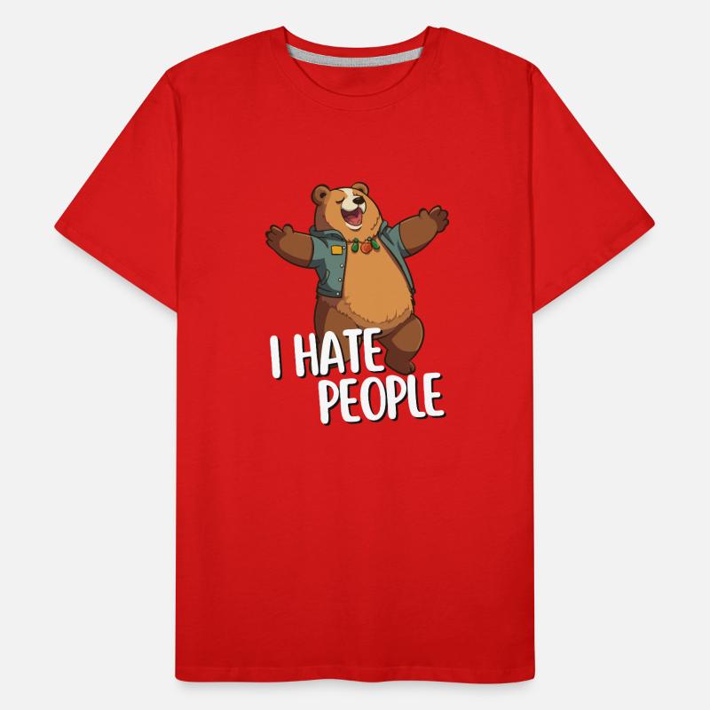 I Hate People - Strong design with sarcasm Men's Premium Organic T-Shirt
