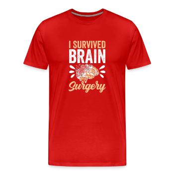 J’ai survécu à une chirurgie du cerveau Chirurgie du cerveau - T-shirt bio Premium Homme - rouge - Devant - Damien (186cm)