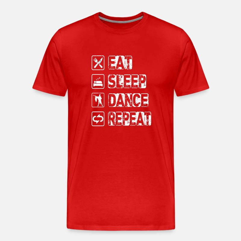 Eat Sleep Dance Repeat - Männer Premium Bio T-Shirt - Rot