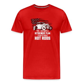 Oui, j’ai un plan de retraite que j’ai l’intention de construire H - T-shirt bio Premium Homme - rouge - Devant - Damien (186cm)