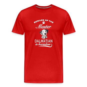 Méfiez-vous du maître, dalmatien inoffensif - T-shirt bio Premium Homme - rouge - Devant - Damien (186cm)